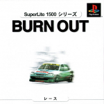 Burn Out (SuperLite 1500 Series)