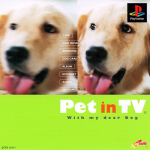 Pet in TV With My Dear Dog