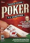 World Class Poker With Tj Cloutier