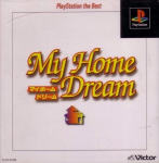 My Home Dream (PlayStation the Best)