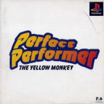 Perfect Performer: The Yellow Monkey