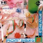 ROM² Karaoke Vol. 2: Nattoku Idol